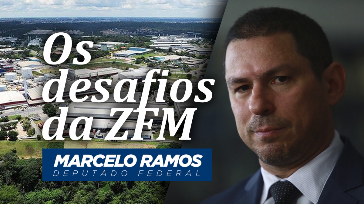 Os desafios da ZFM