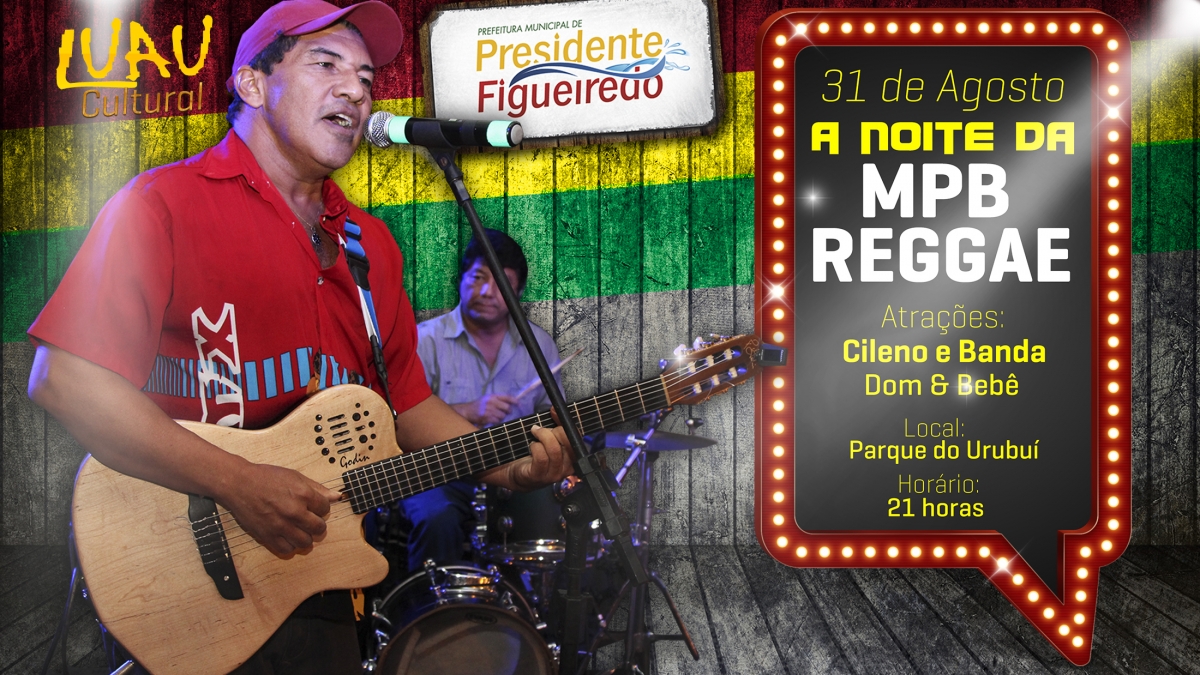 A Noite da MPB & Raggae