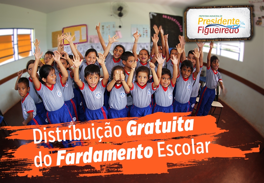 PREFEITURA DE PRESIDENTE FIGUEIREDO ENTREGA FARDAMENTO ESCOLAR PARA ALUNOS DA REDE MUNICIPAL